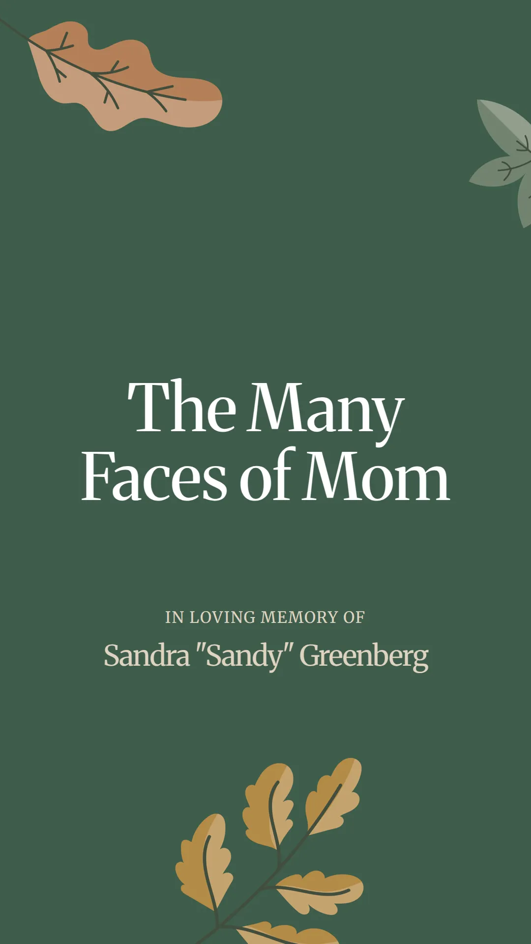 The Many Faces of Mom
