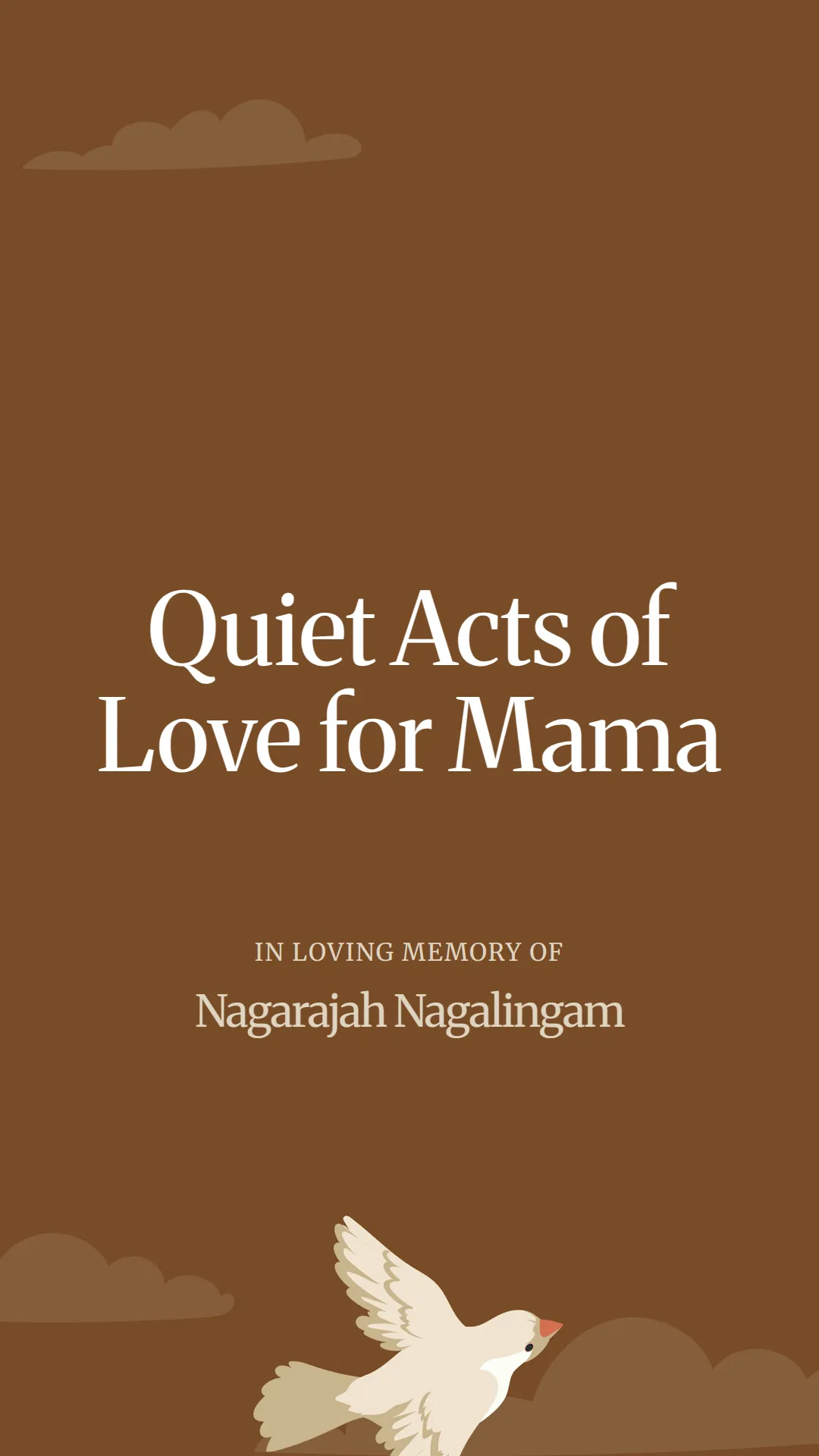 Quiet Acts of Love for Mama