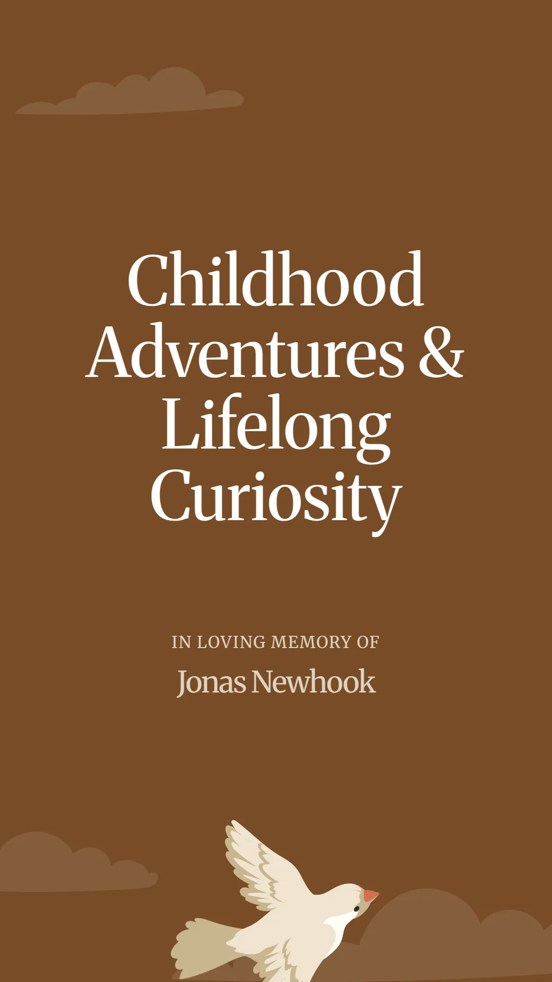 Childhood Adventures and Lifelong Curiosity
