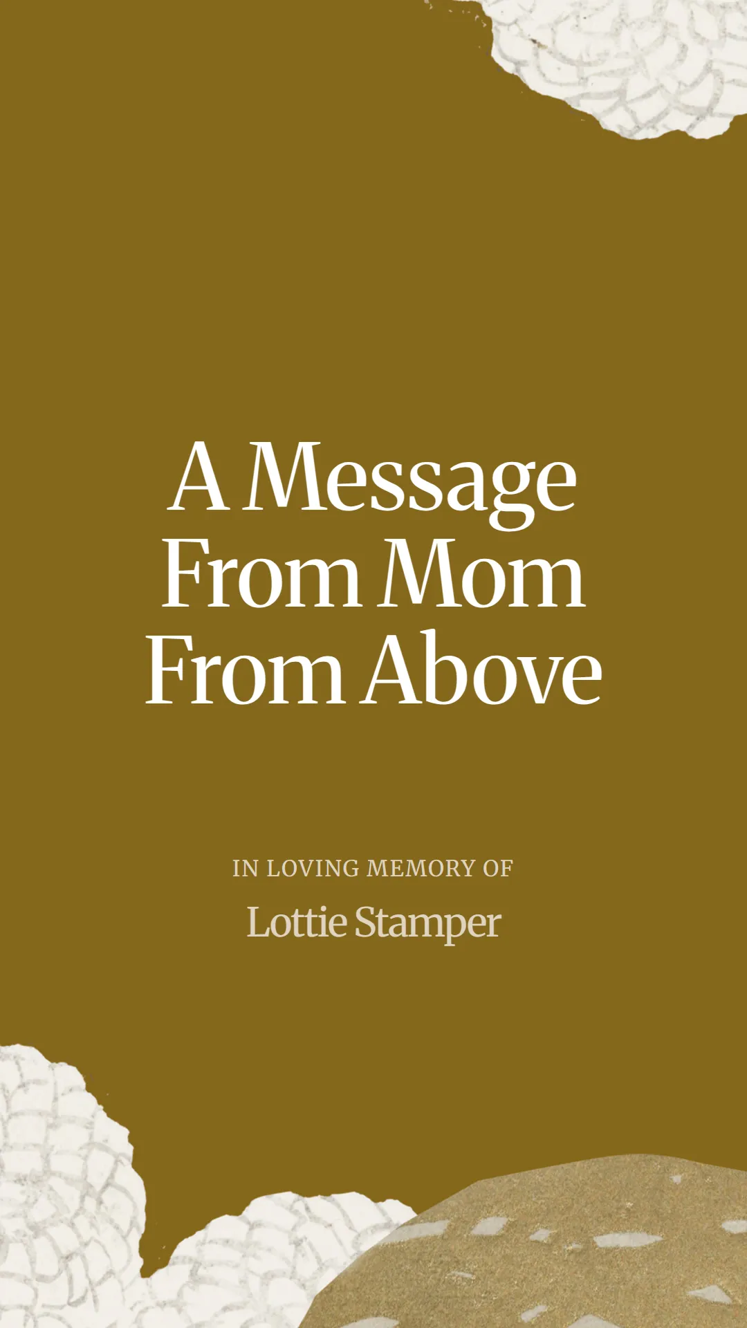 A Message From Mom From Above
