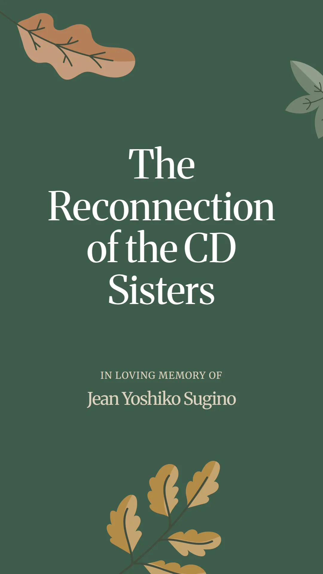 The Reconnection of the CD Sisters