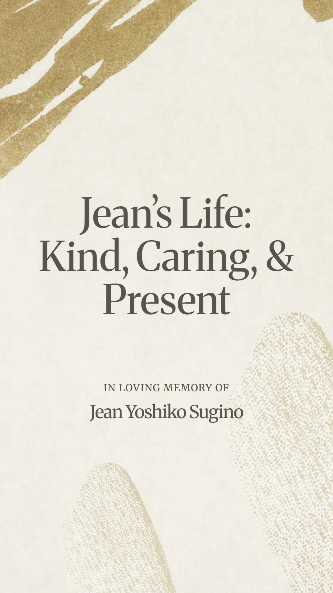 Jean’s Life: Kind, Caring, and Present