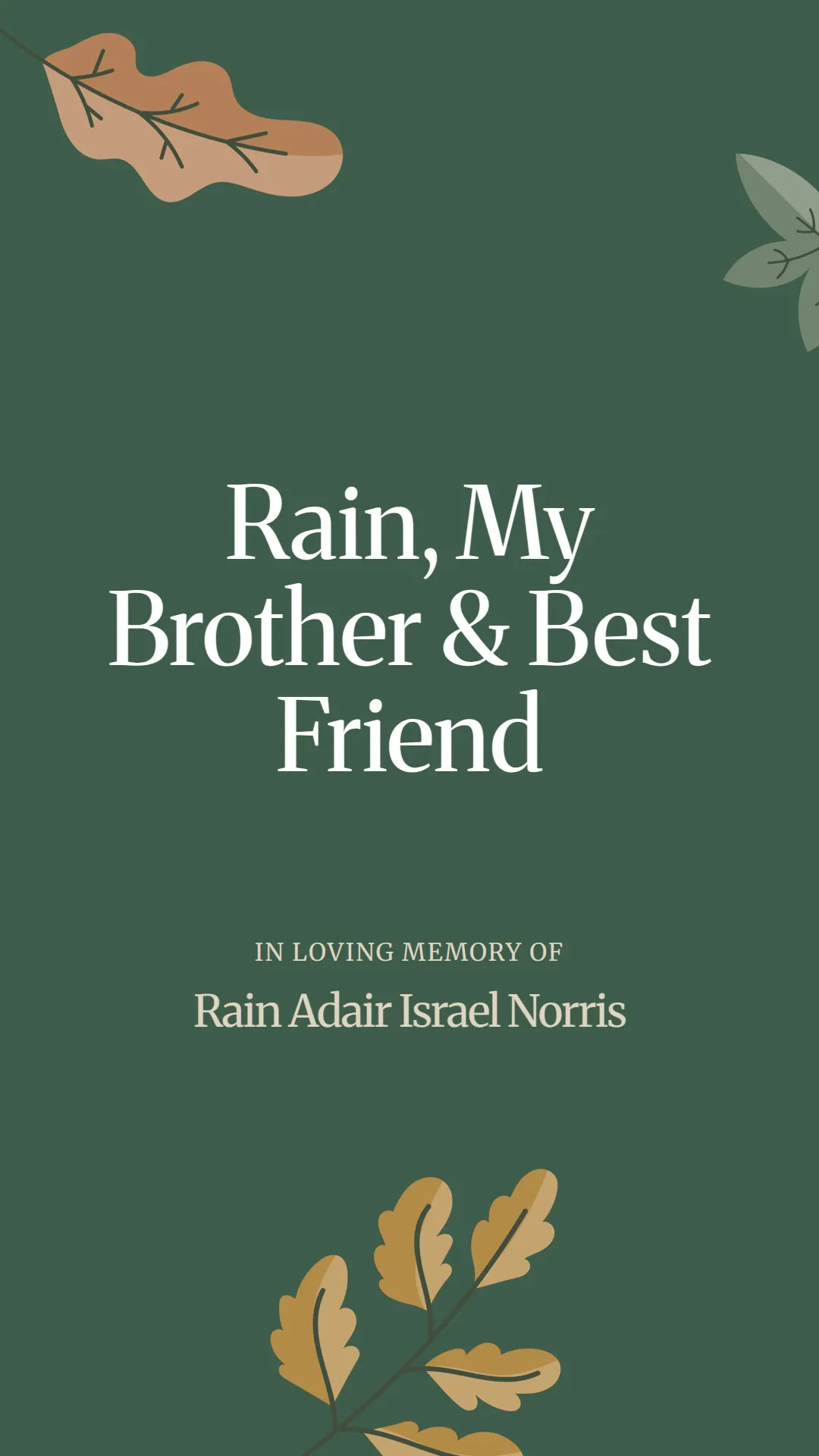 Rain, My Brother and Best Friend