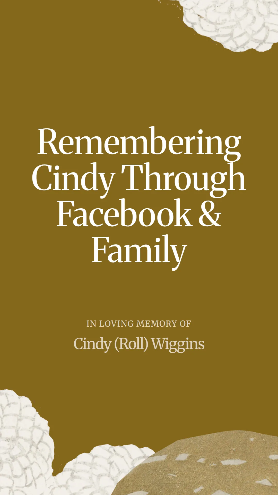 Remembering Cindy Through Facebook and Family