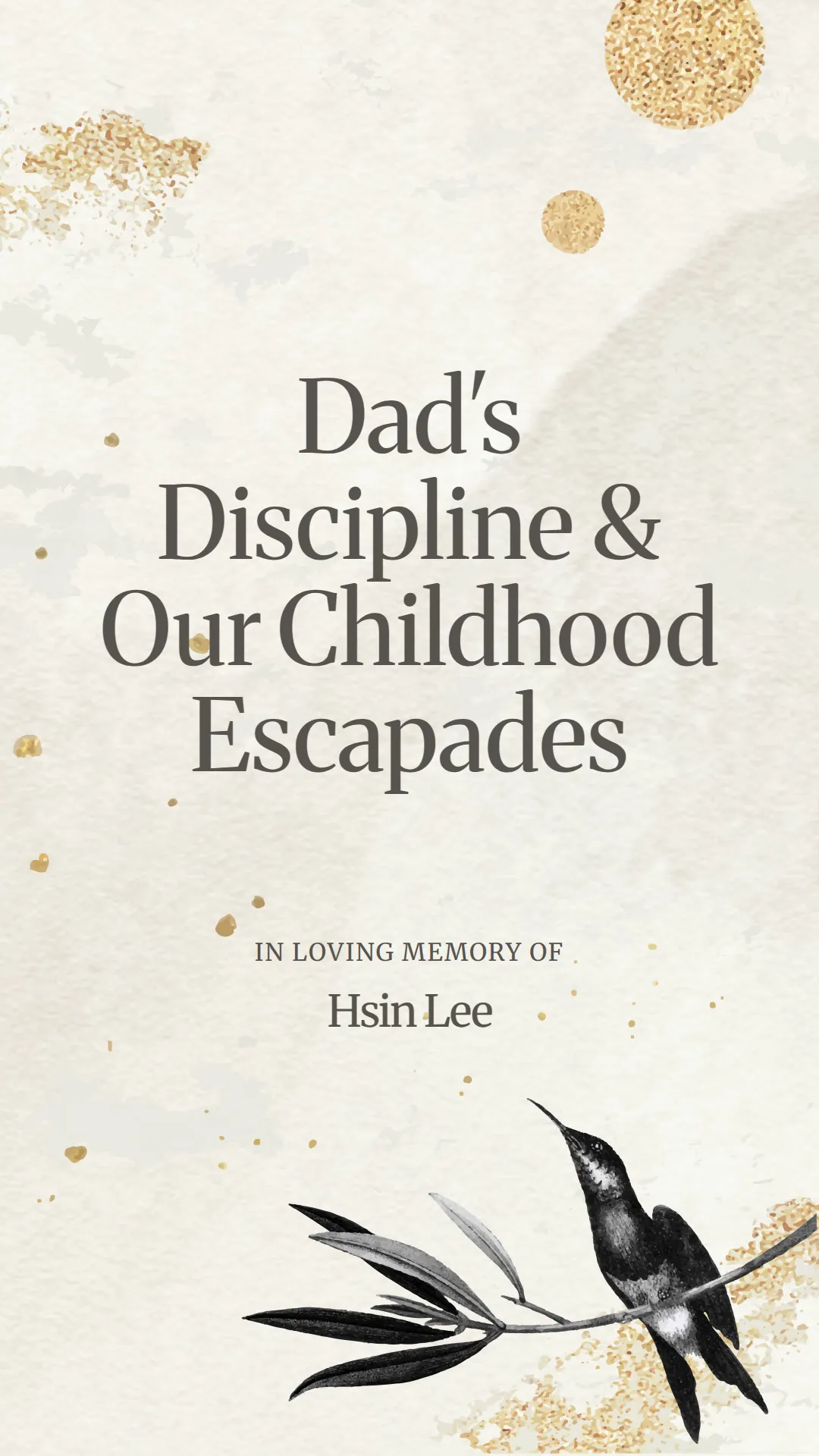 Dad's Discipline and Our Childhood Escapades