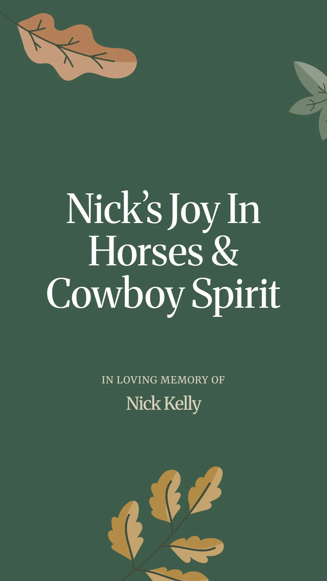 Nick’s Joy In Horses And Cowboy Spirit