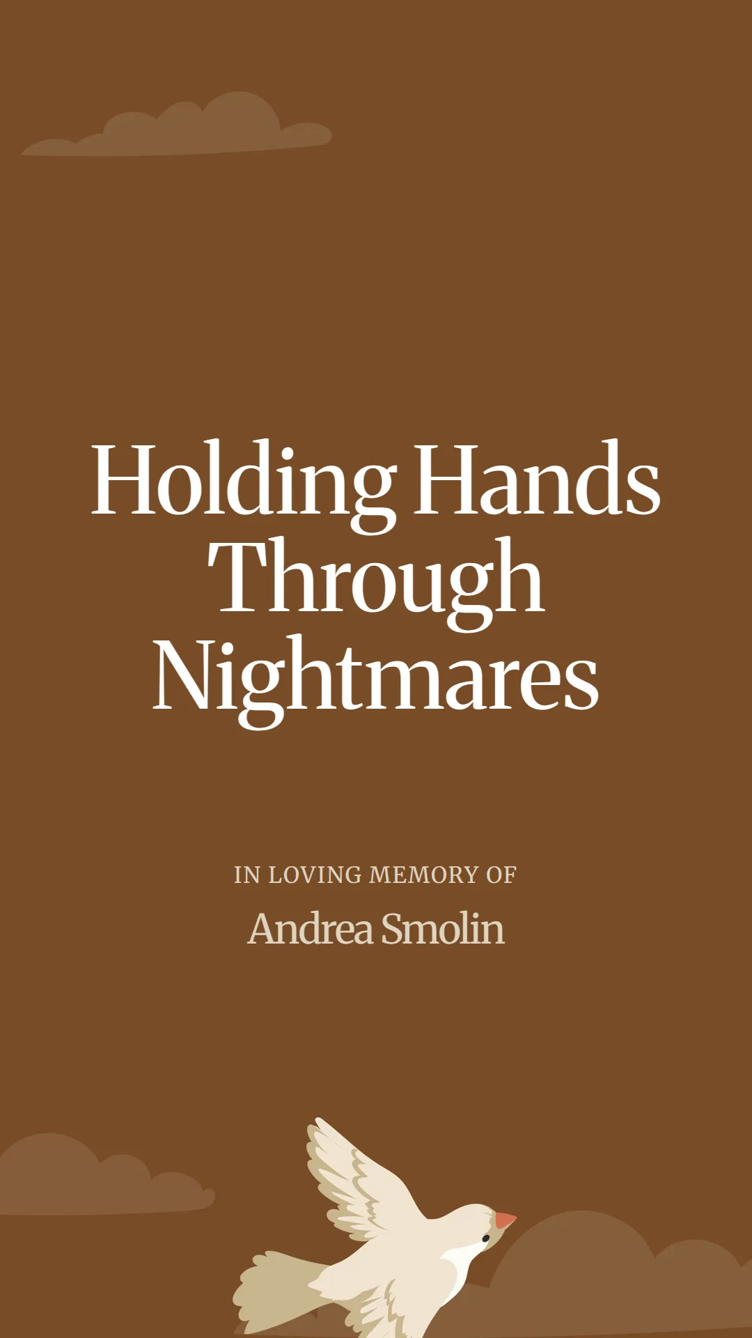 Holding Hands Through Nightmares