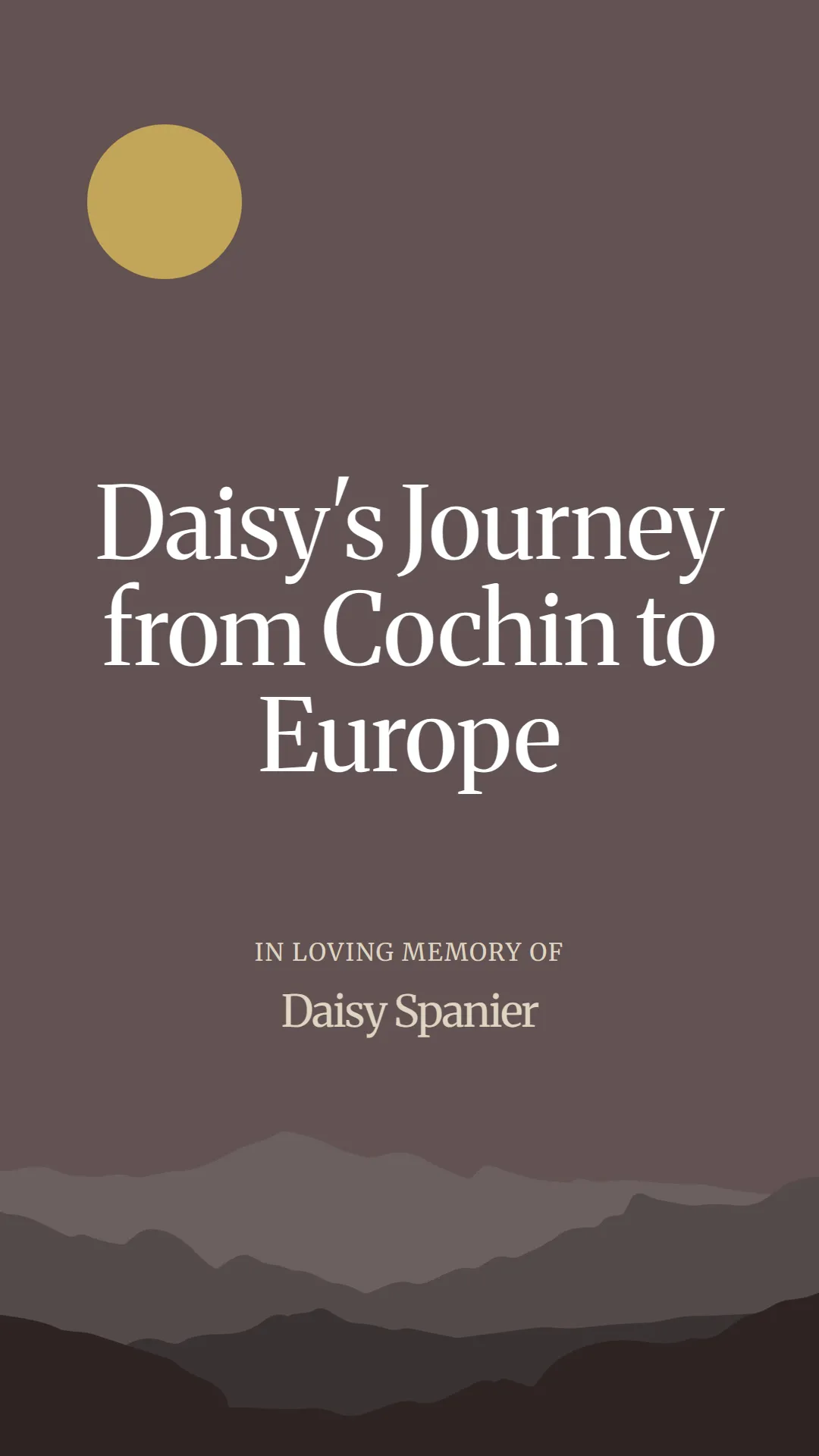 Daisy's Journey from Cochin to Europe