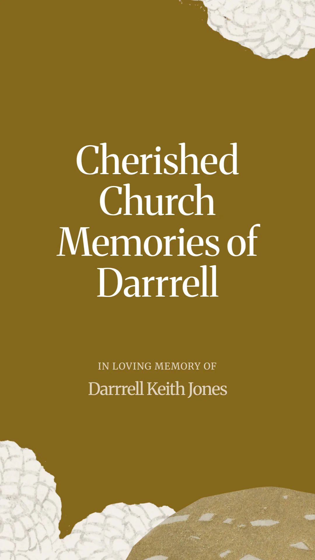 Cherished Church Memories of Darrrell