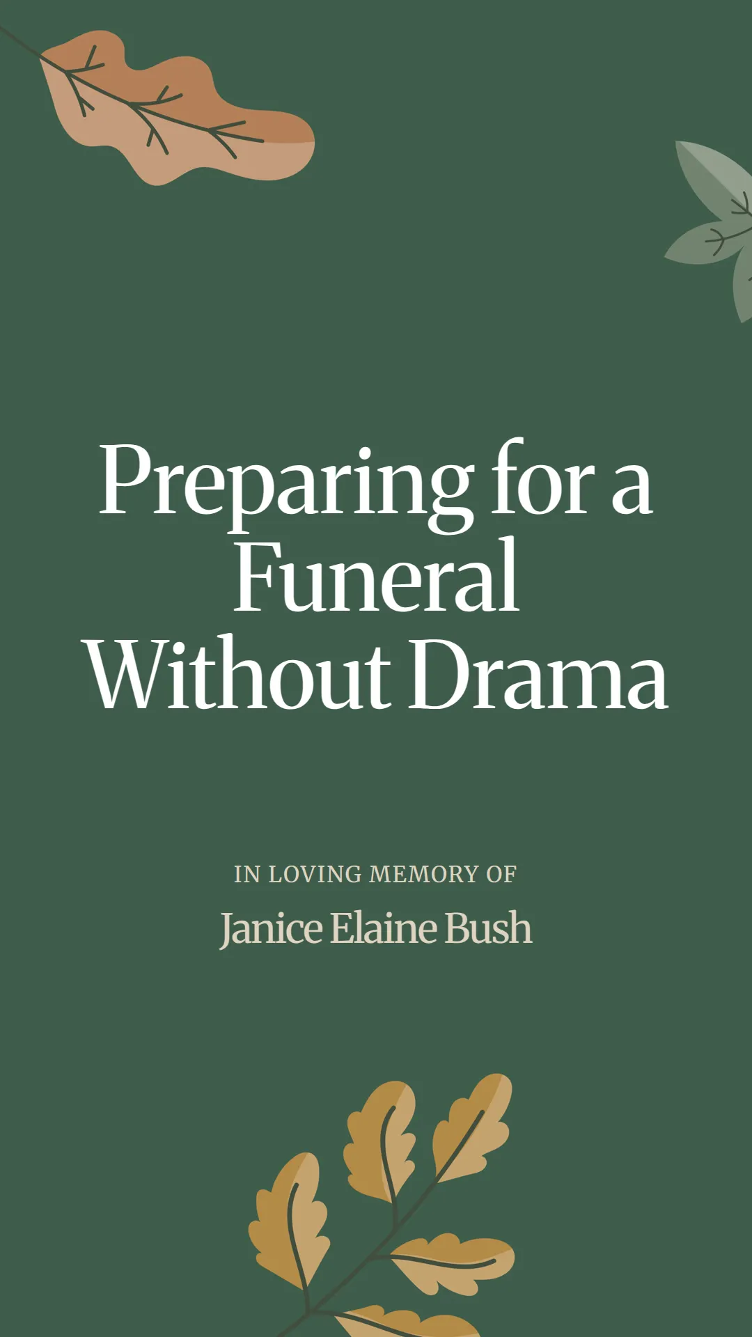 Preparing for a Funeral Without Drama