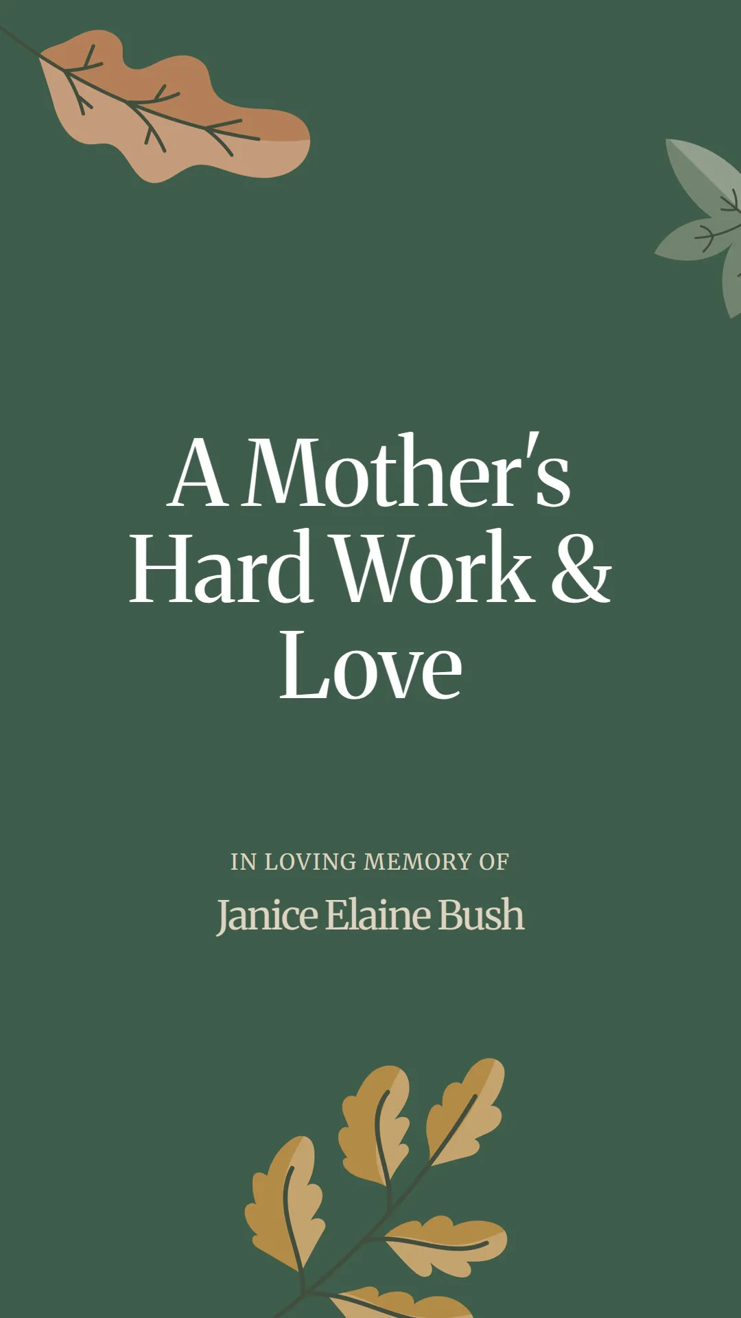 A Mother's Hard Work and Love