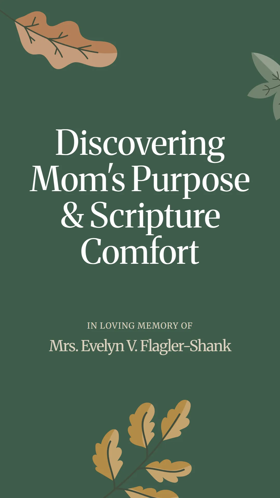 Discovering Mom's Purpose and Scripture Comfort
