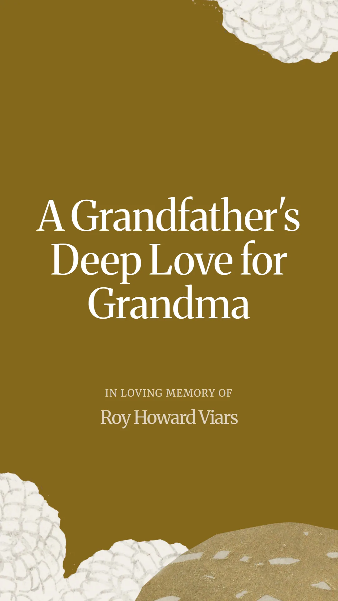 A Grandfather's Deep Love for Grandma