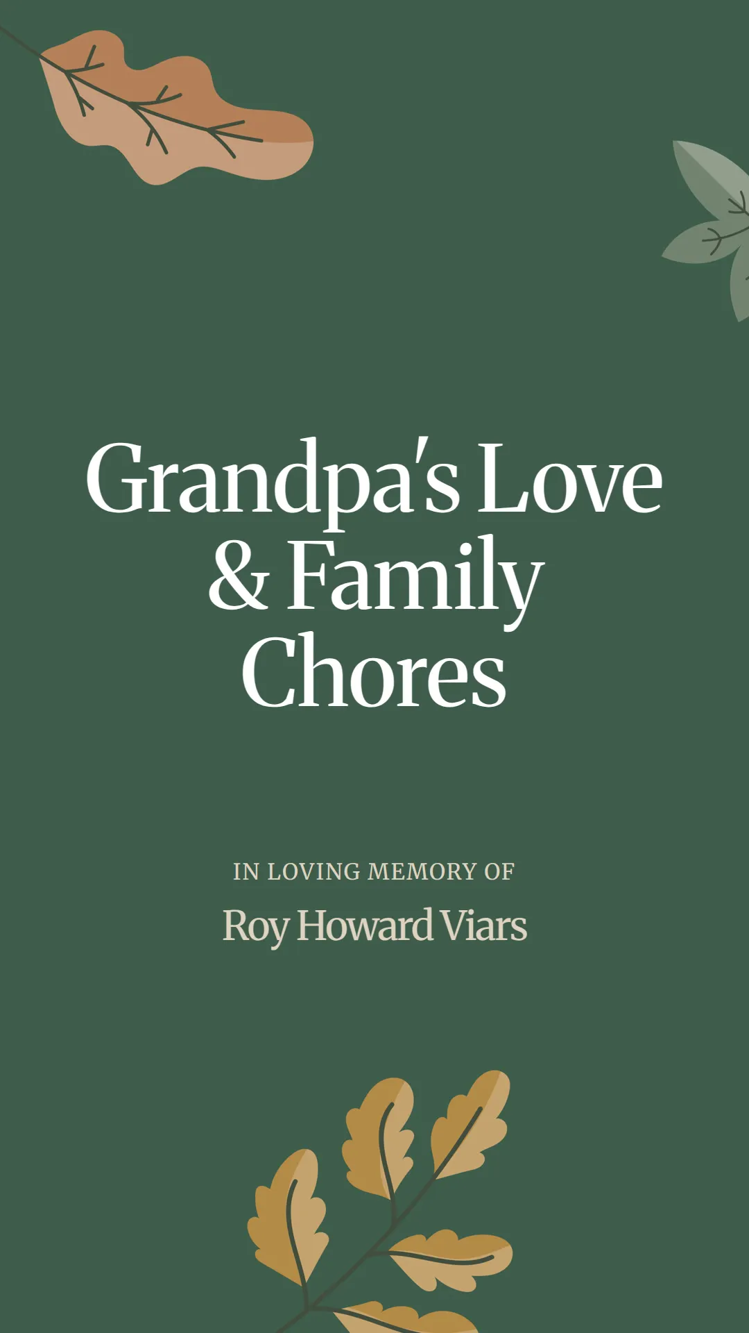 Grandpa's Love and Family Chores