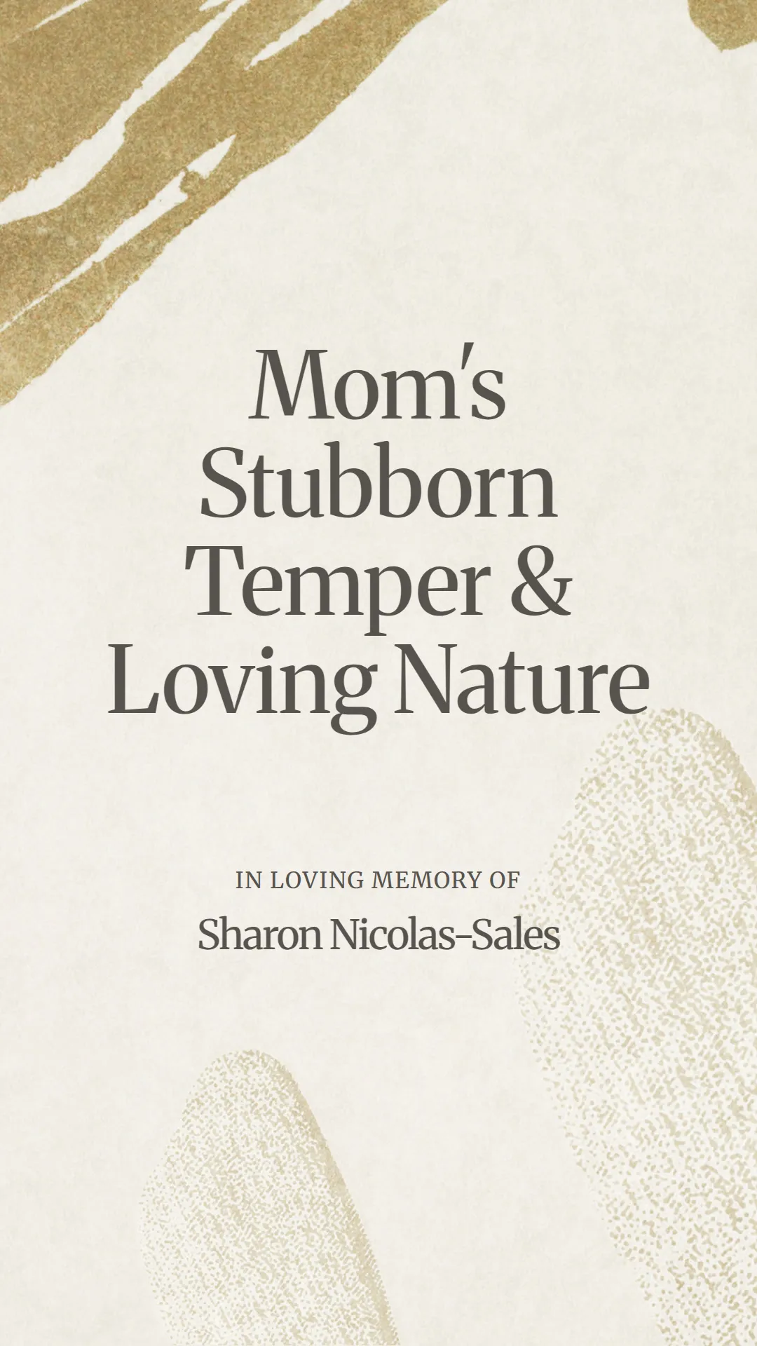 Mom's Stubborn Temper and Loving Nature