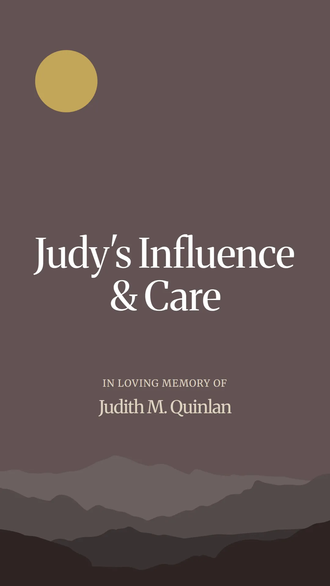 Judy's Influence and Care
