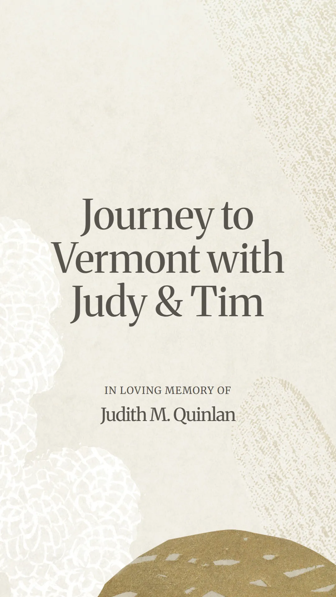 Journey to Vermont with Judy and Tim