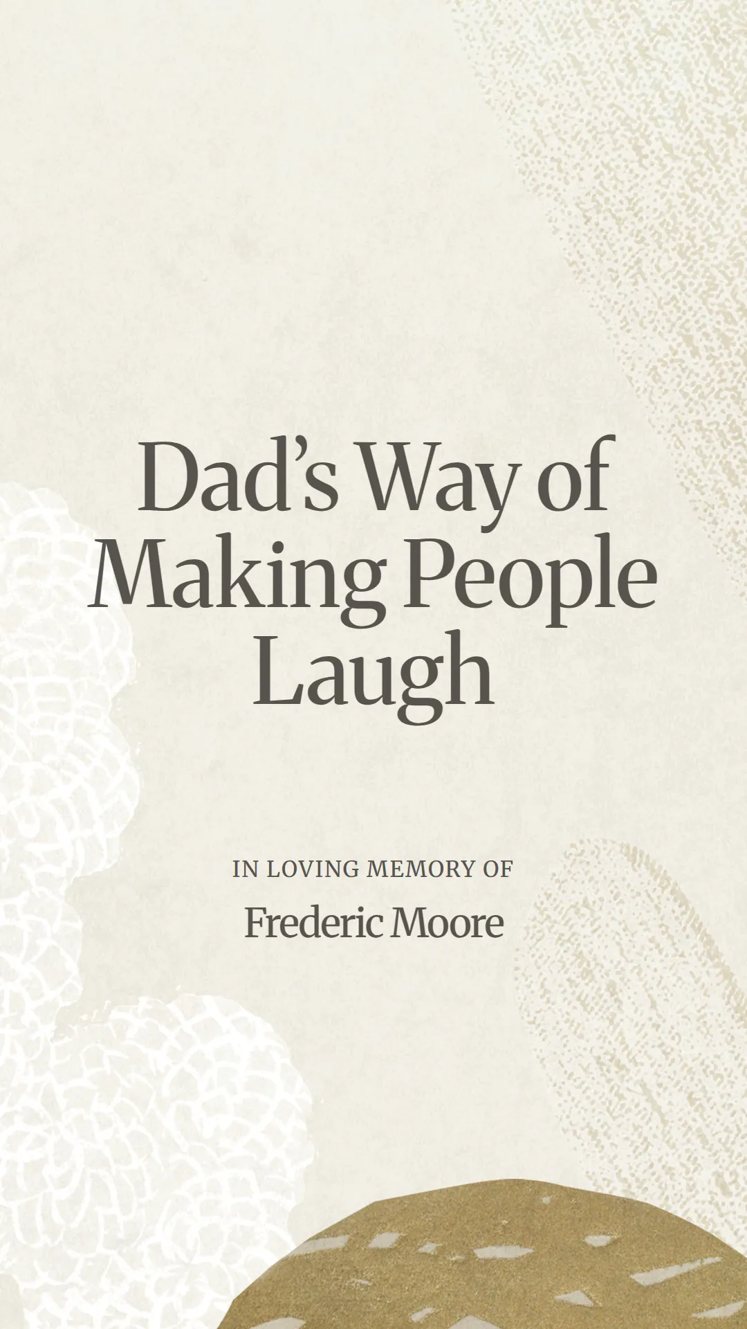 Dad’s Way of Making People Laugh