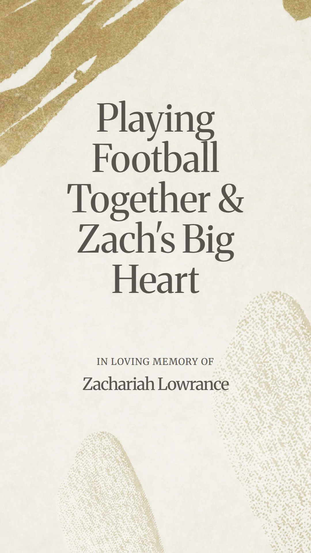 Playing Football Together and Zach's Big Heart