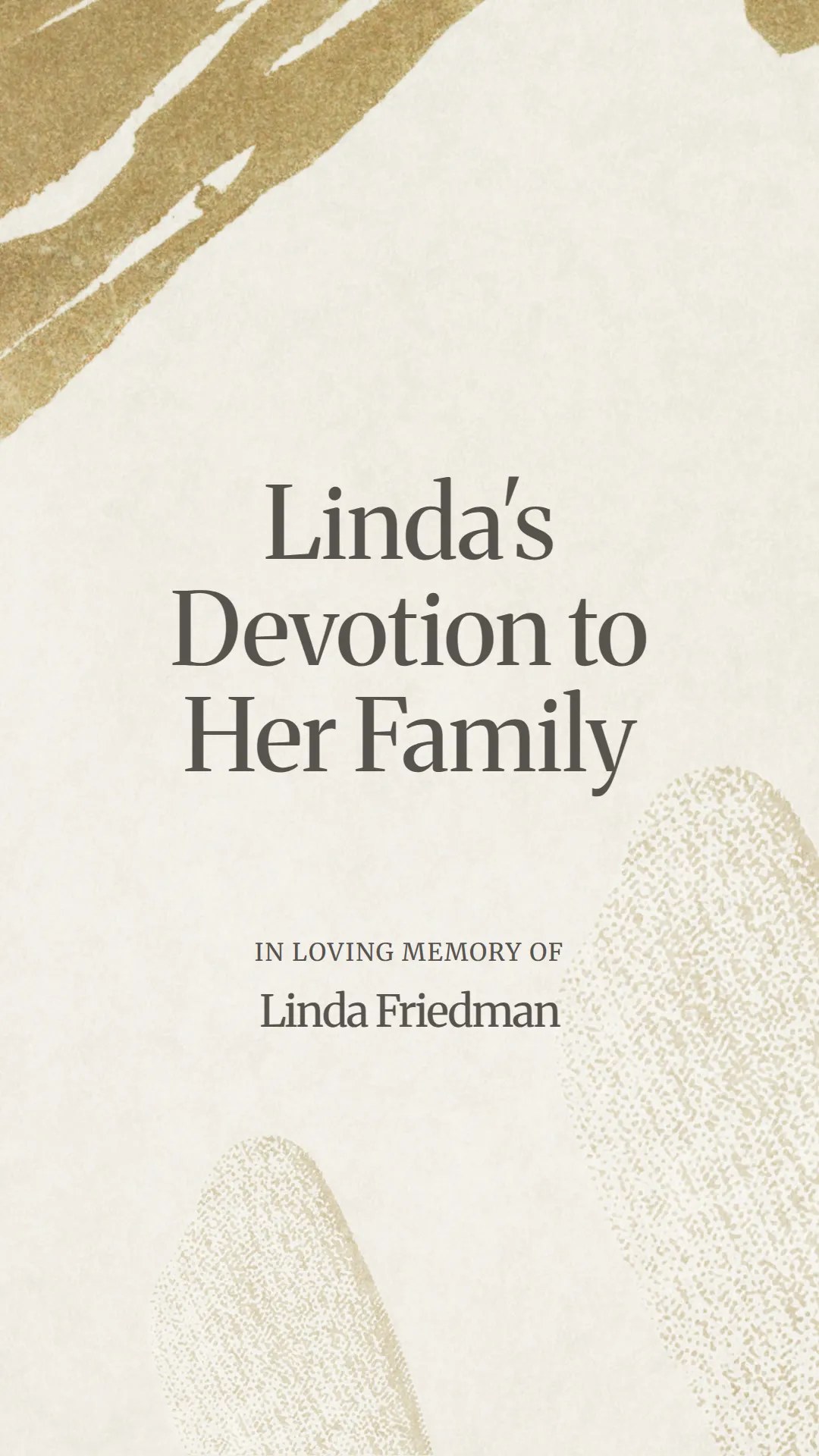 Linda's Devotion to Her Family