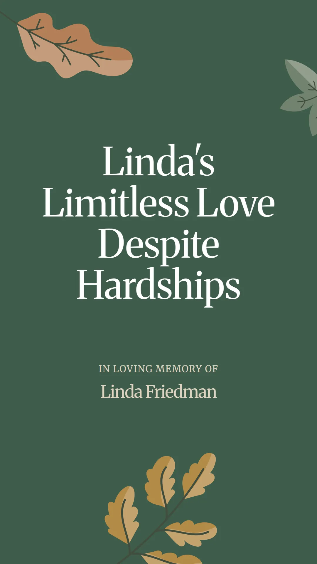 Linda's Limitless Love Despite Hardships