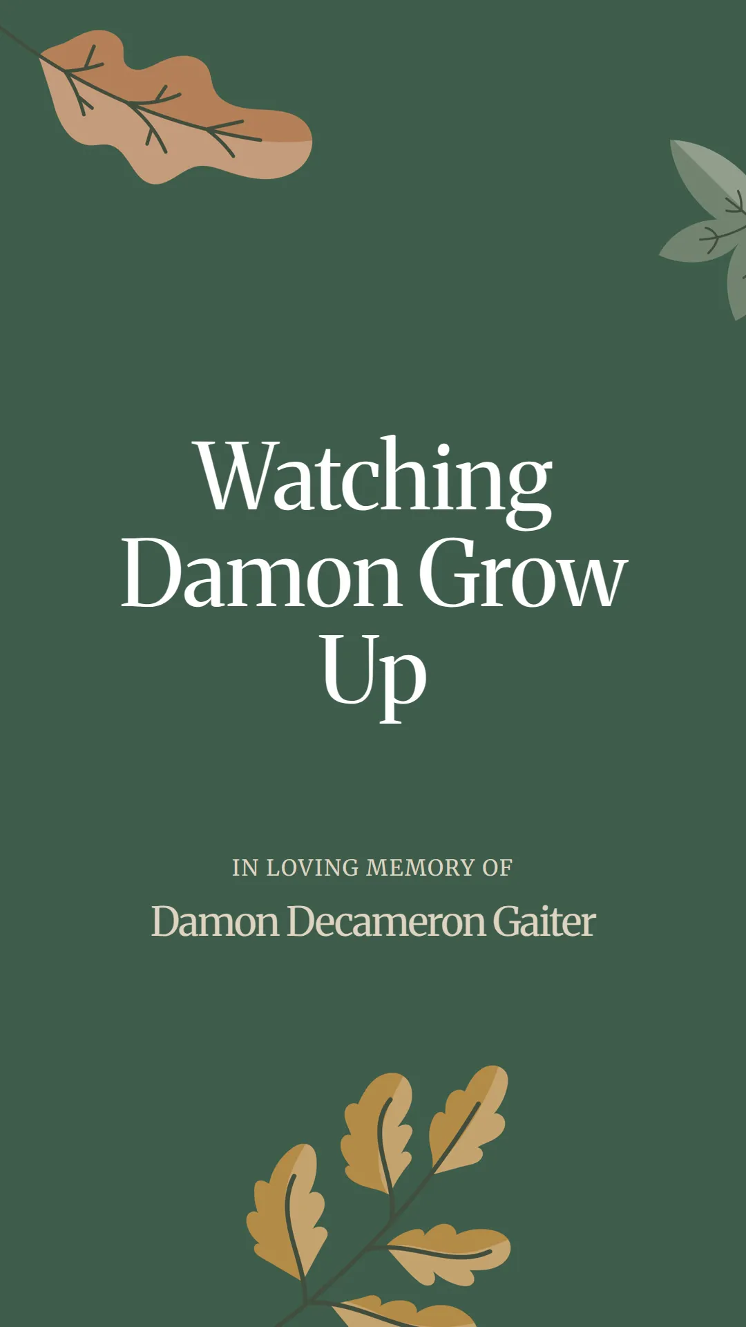 Watching Damon Grow Up