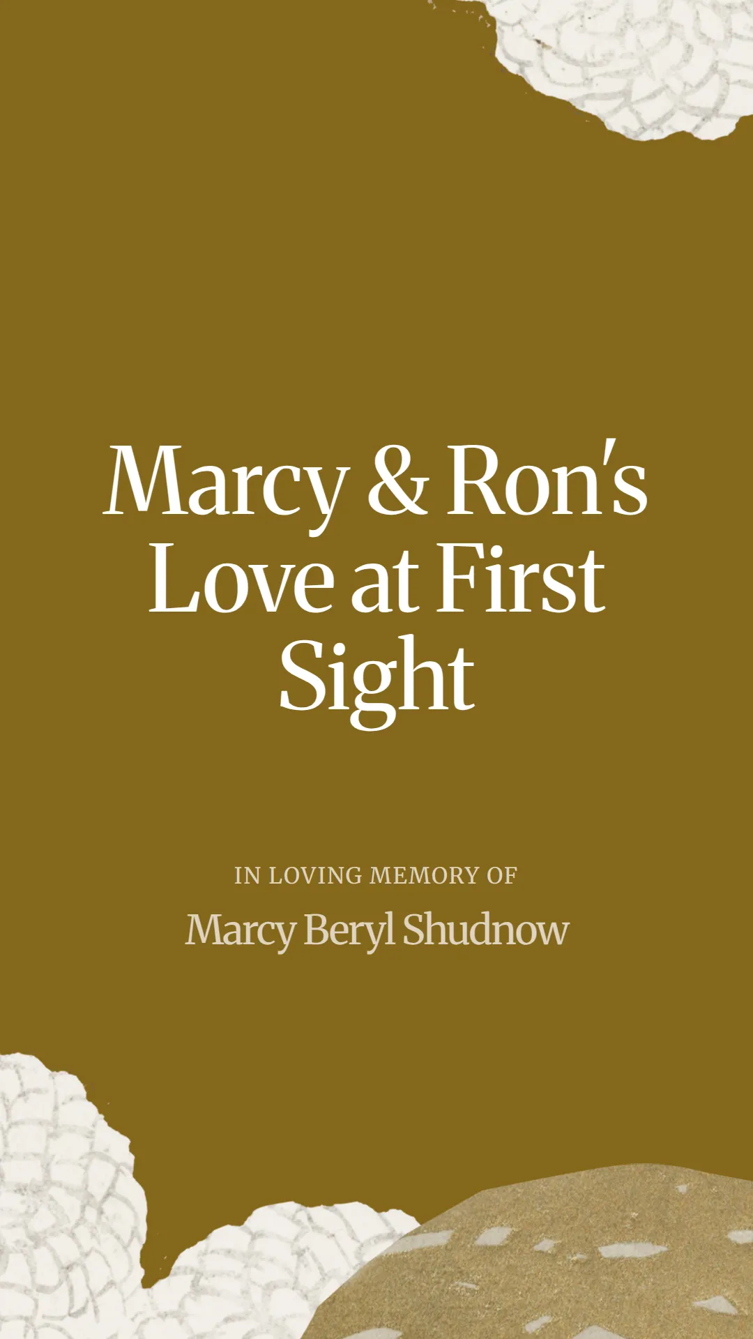 Marcy and Ron's Love at First Sight