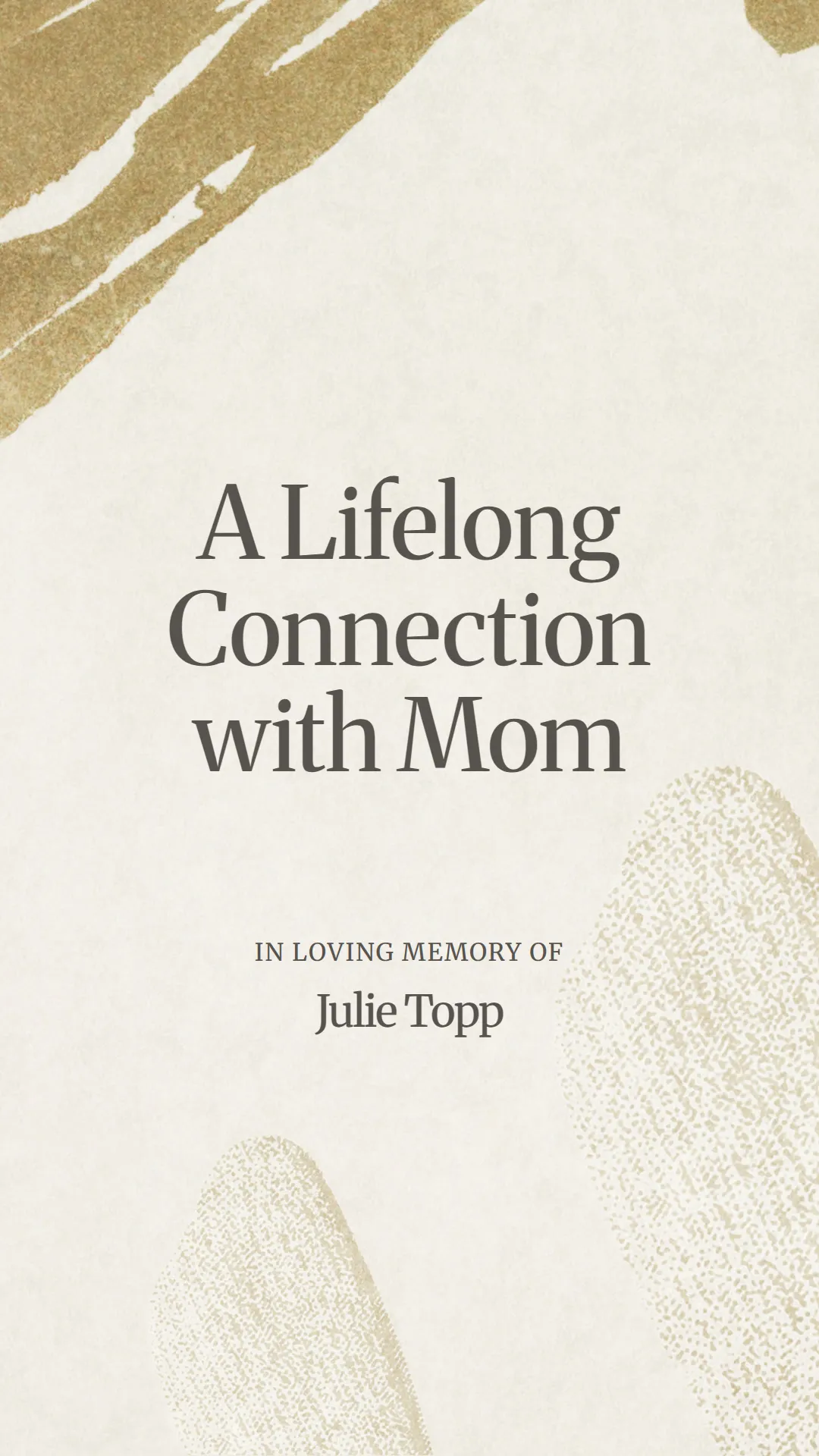 A Lifelong Connection with Mom