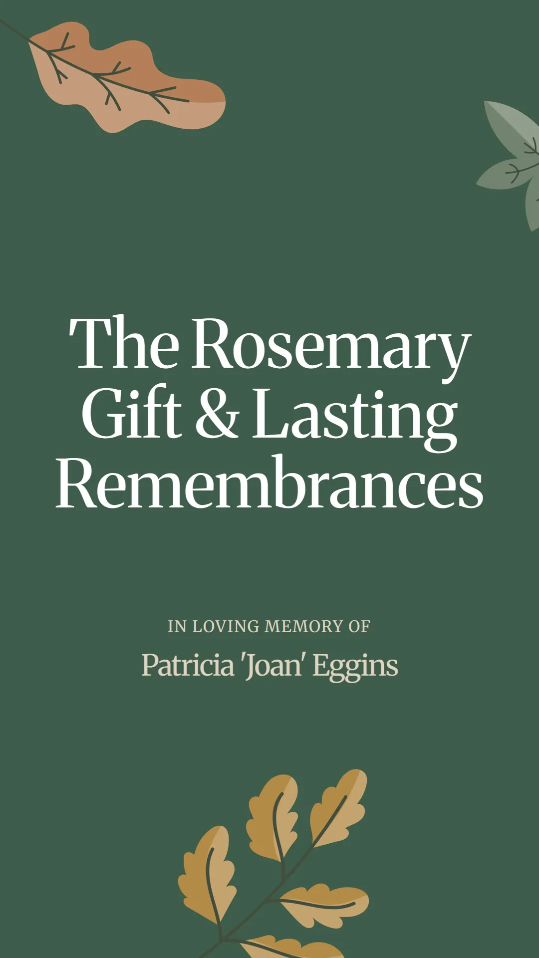 The Rosemary Gift and Lasting Remembrances
