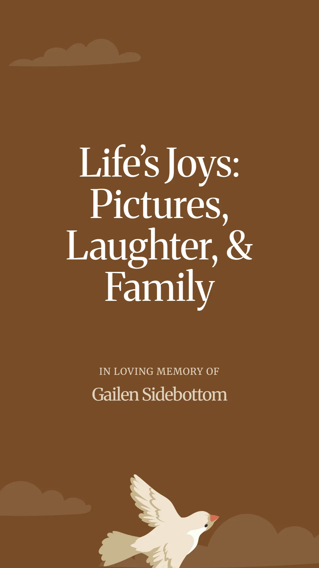 Life’s Joys: Pictures, Laughter, and Family
