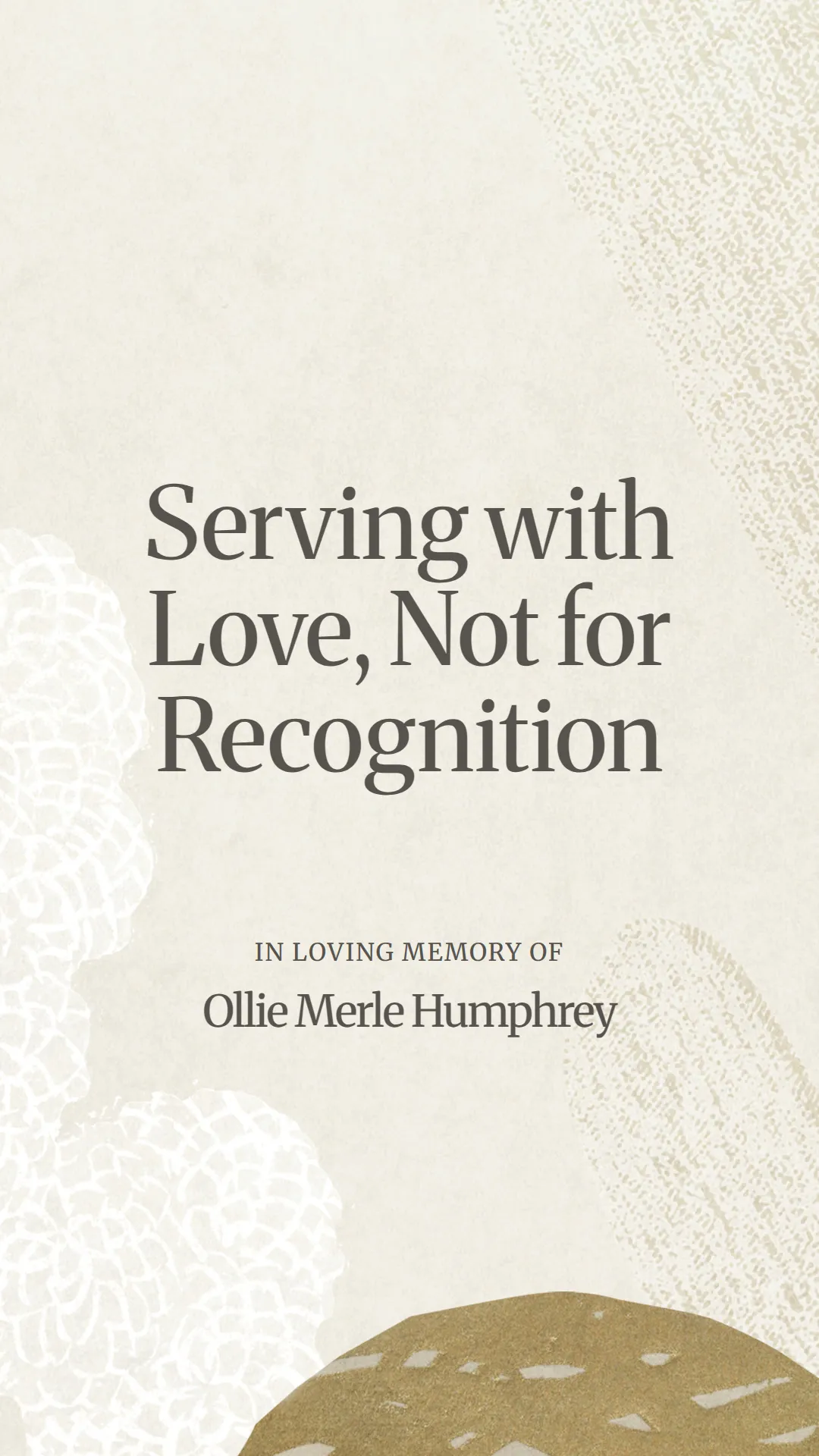 Serving with Love, Not for Recognition