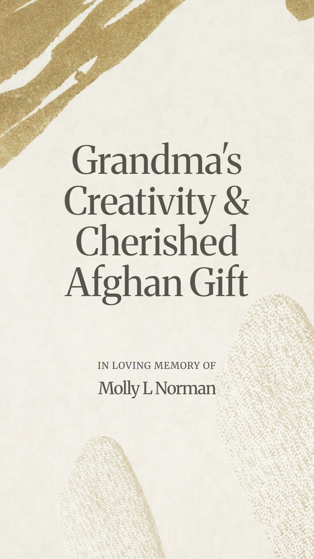 Grandma's Creativity and Cherished Afghan Gift