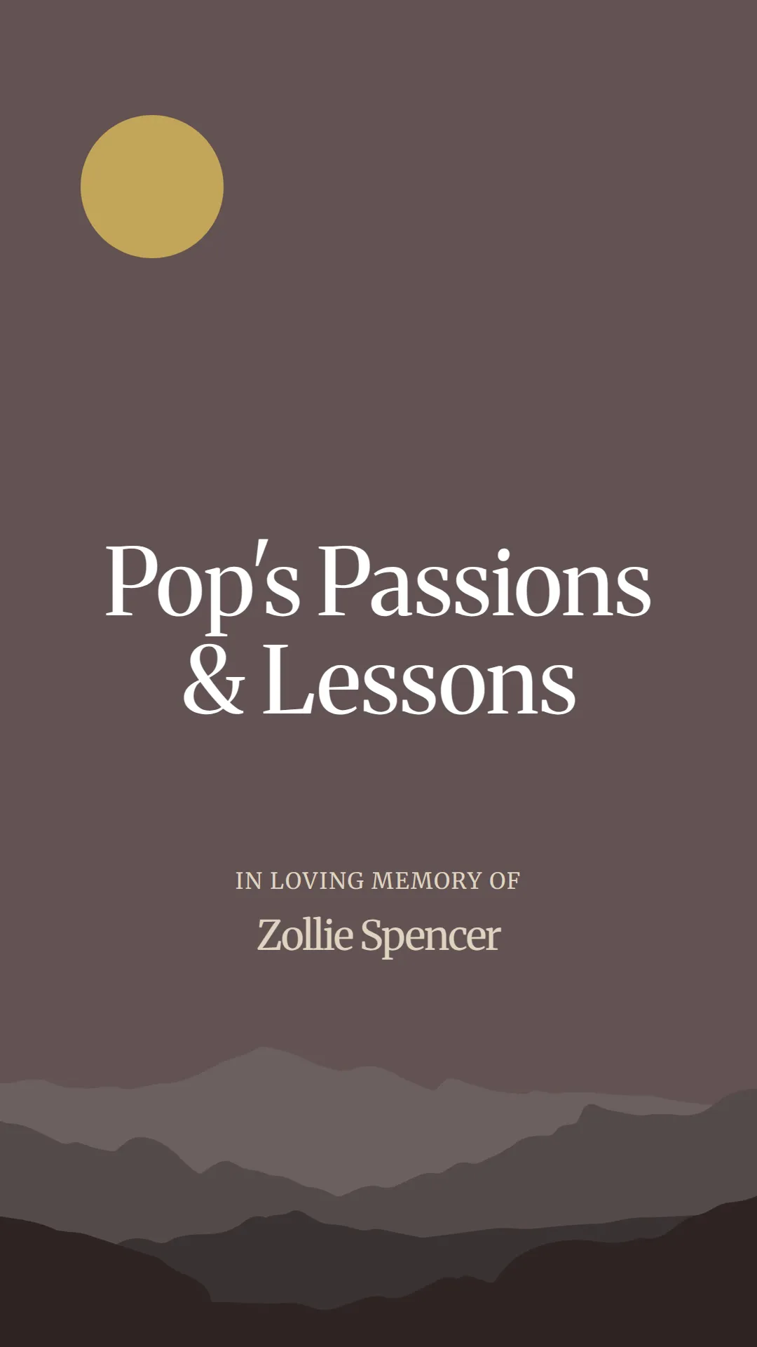 Pop's Passions and Lessons