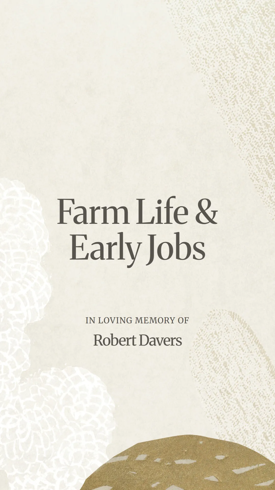 Farm Life and Early Jobs