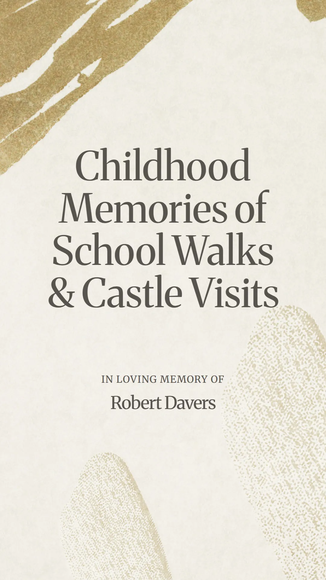Childhood Memories of School Walks and Castle Visits