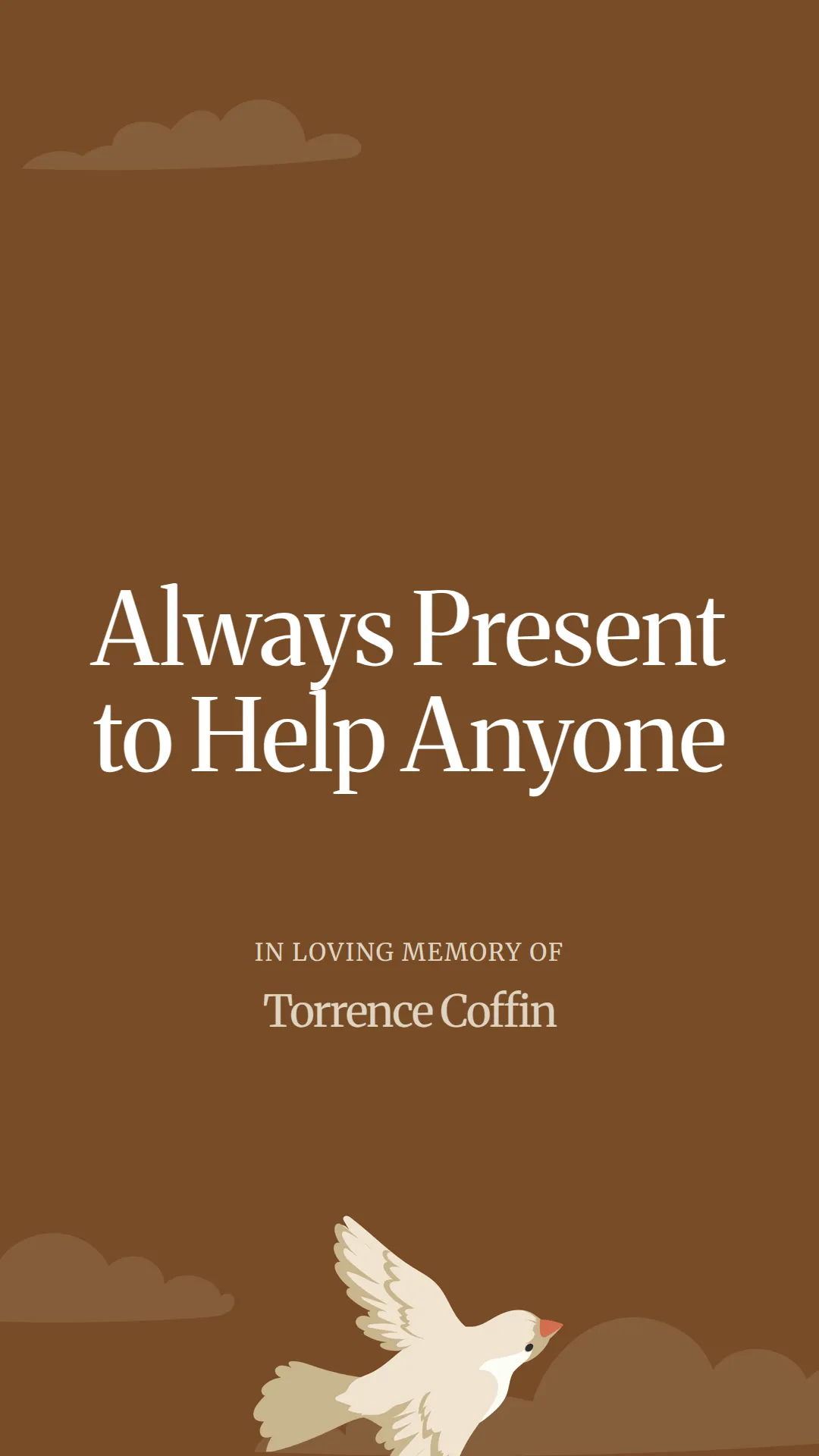 Always Present to Help Anyone