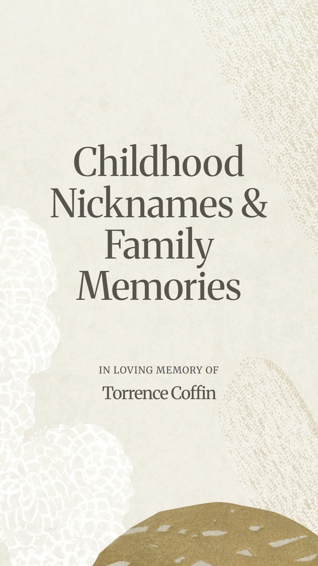 Childhood Nicknames and Family Memories