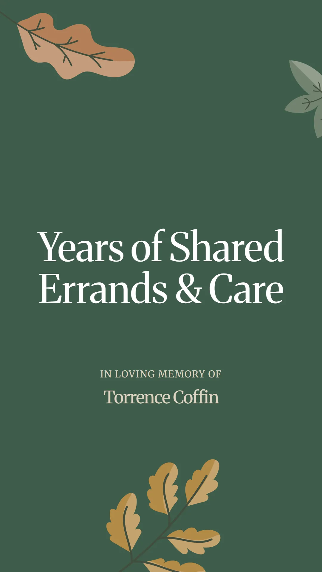 Years of Shared Errands and Care