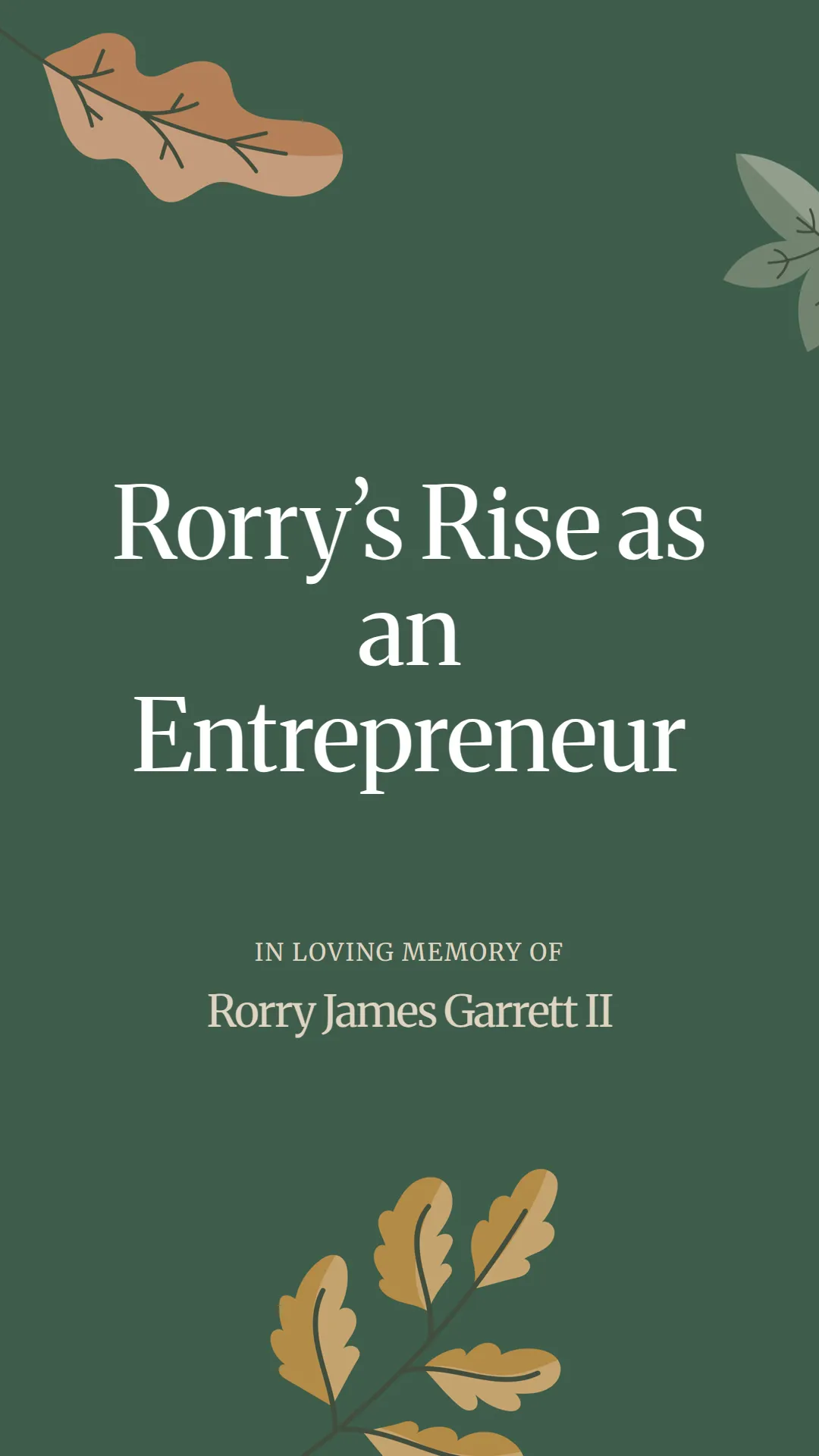 Rorry’s Rise as an Entrepreneur