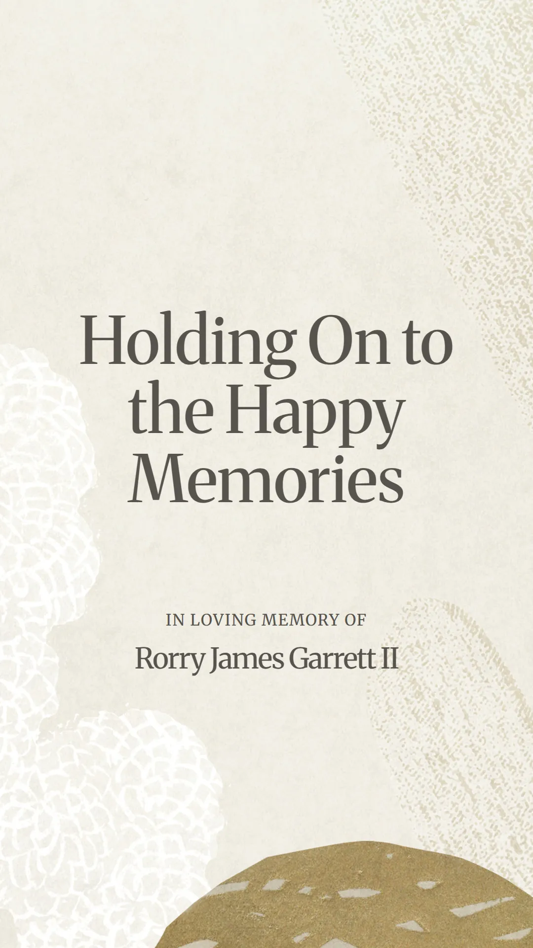 Holding On to the Happy Memories