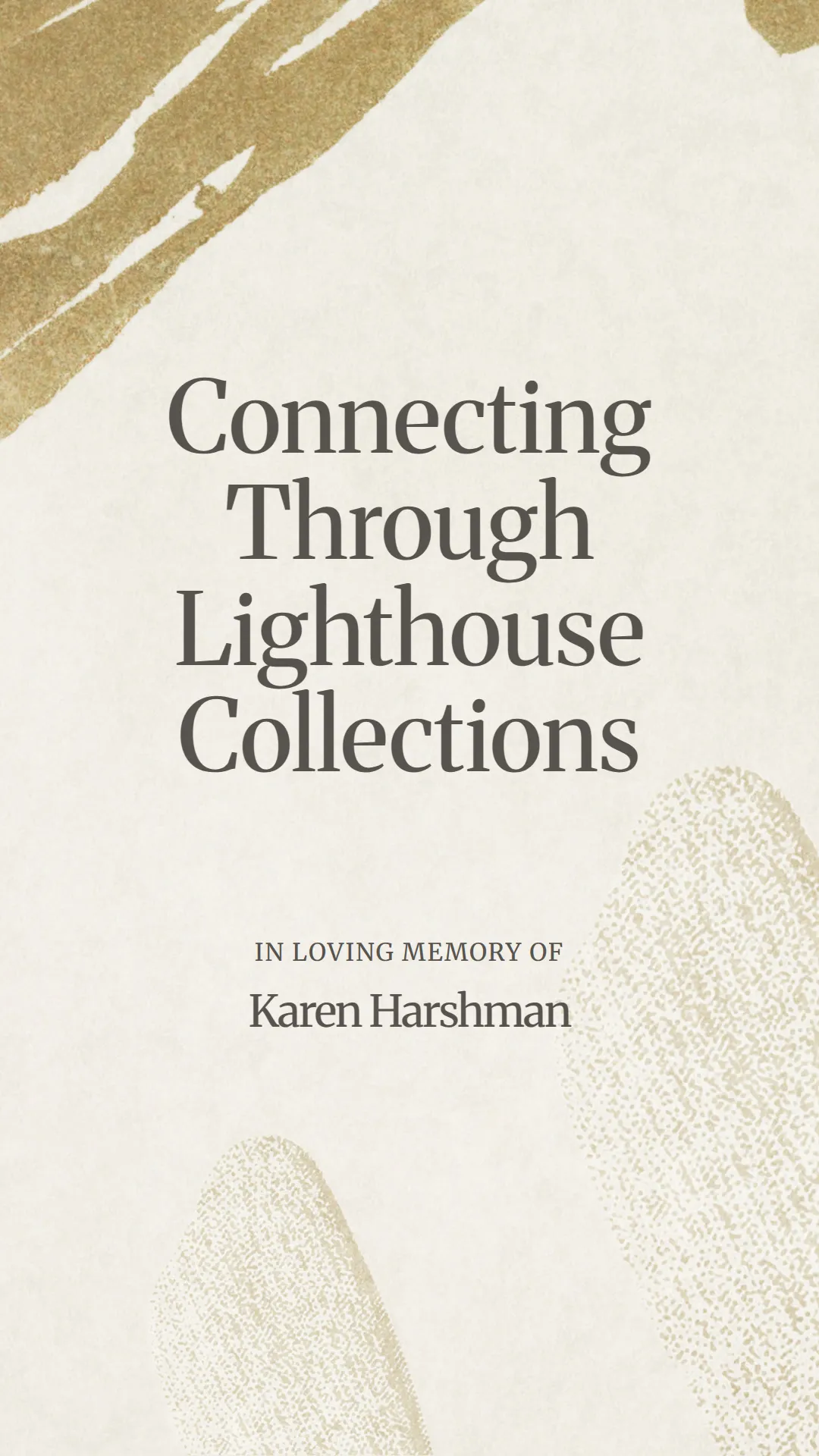 Connecting Through Lighthouse Collections