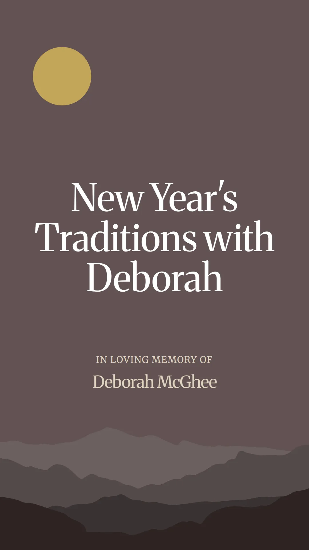 New Year's Traditions with Deborah