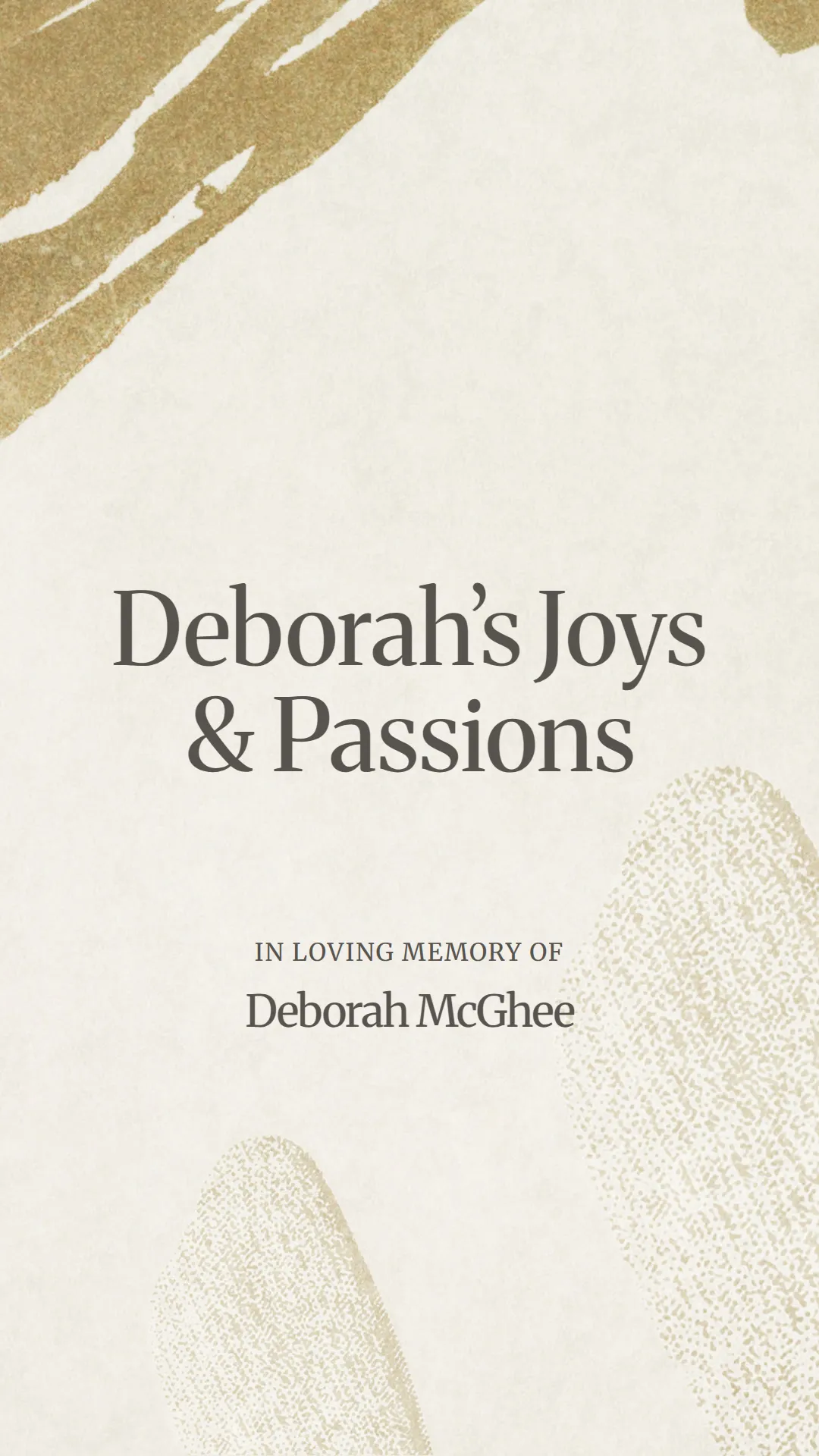 Deborah’s Joys and Passions