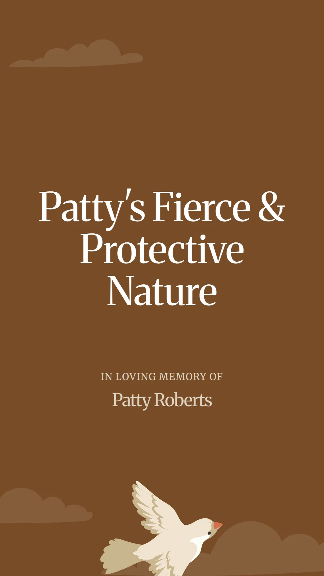 Patty's Fierce and Protective Nature
