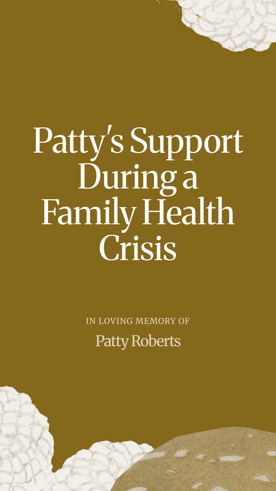 Patty's Support During a Family Health Crisis