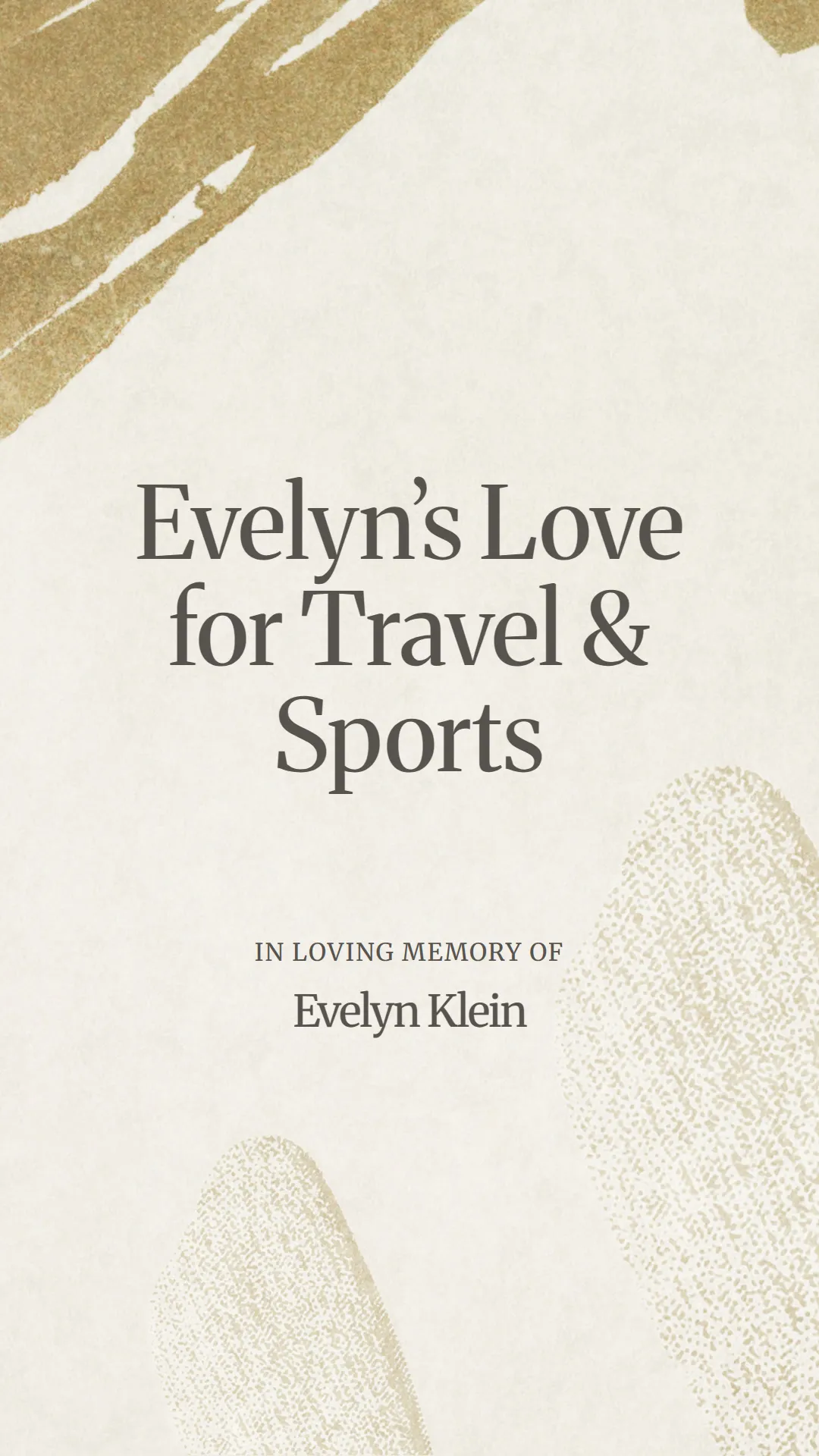 Evelyn’s Love for Travel and Sports
