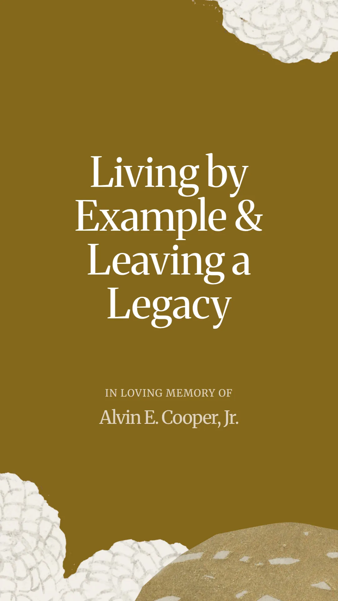 Living by Example and Leaving a Legacy