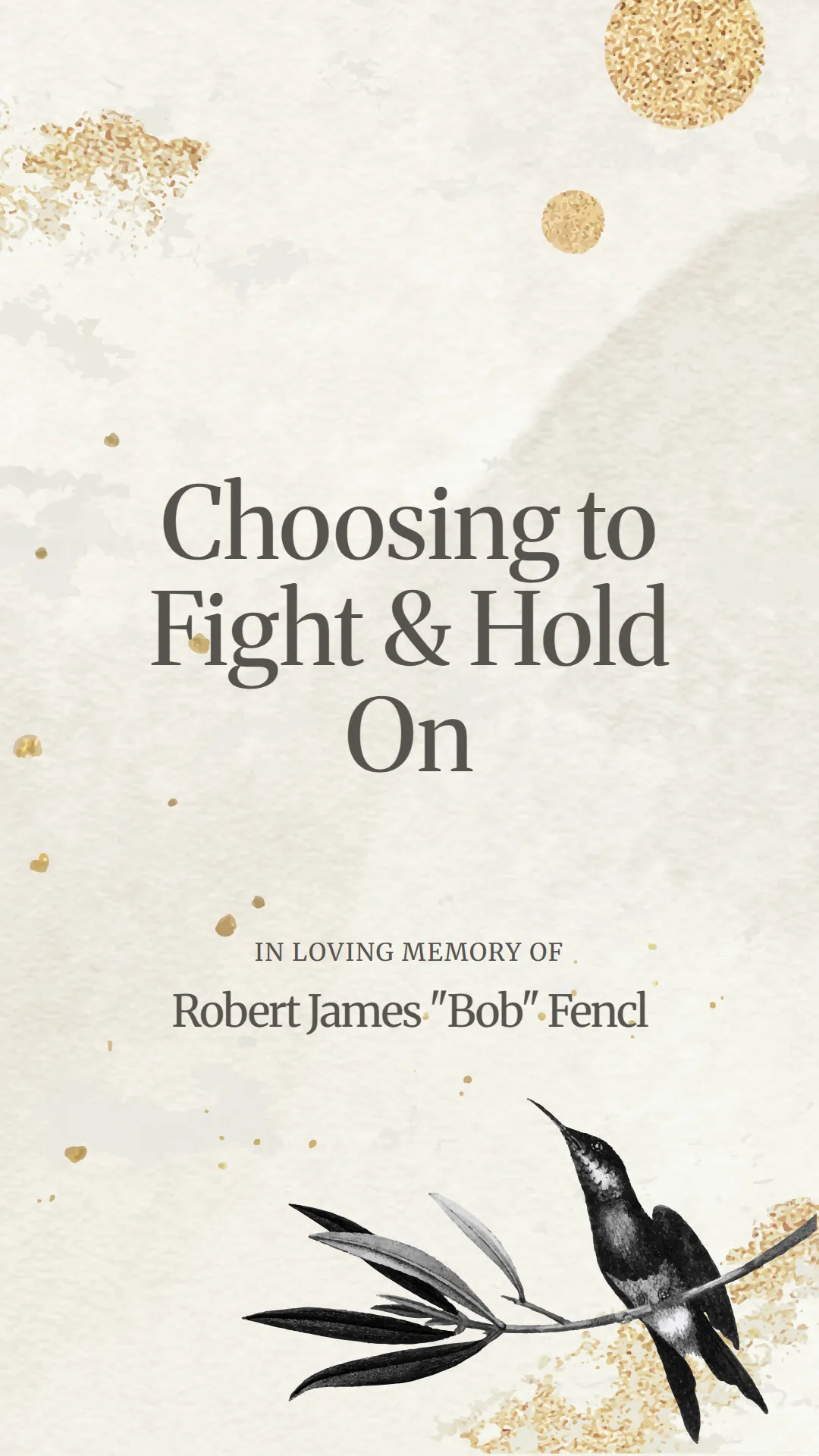 Choosing to Fight and Hold On
