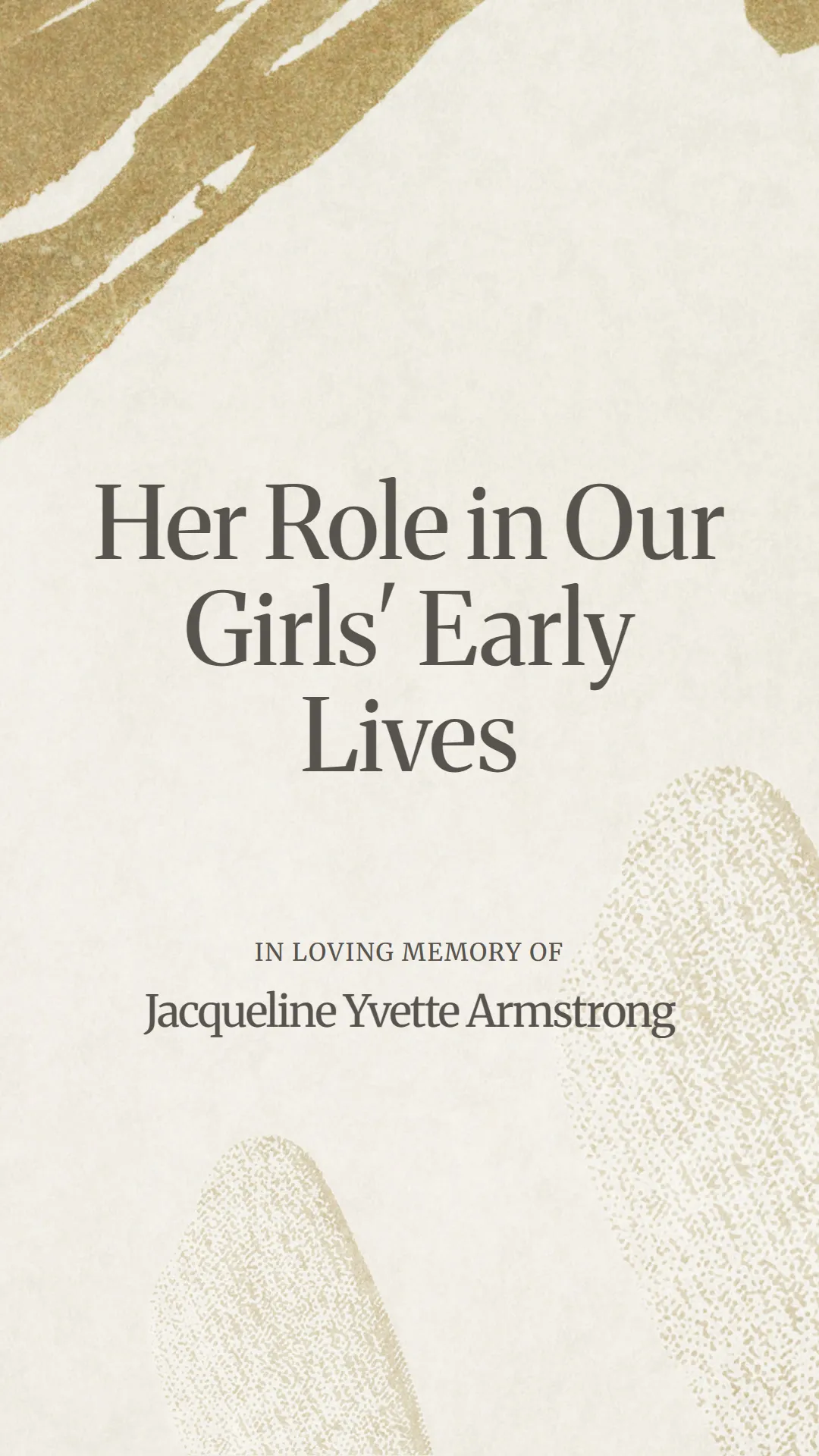 Her Role in Our Girls' Early Lives