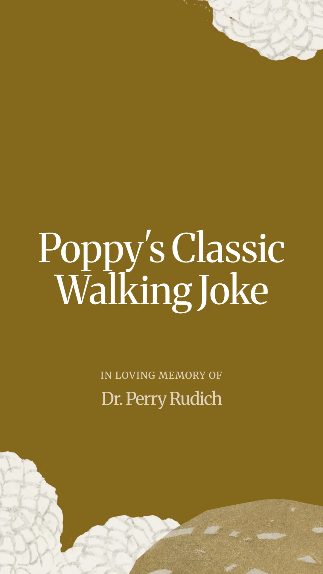 Poppy's Classic Walking Joke